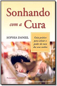 Sonhando com a Cura