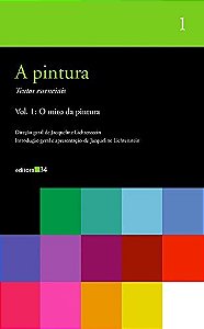 Pintura, A: Textos Essenciais: o Mito da Pintura: Vol. 1