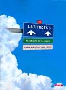 Latitudes 3 - Livre de Leleve + Audio Cd - Serie Latitudes