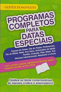 Programas Completos para Datas Especiais