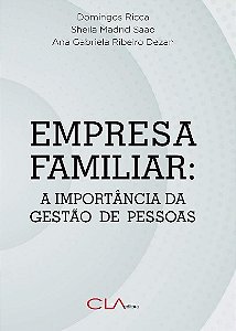 Empresa Familiar: a Importancia de Gestao de Pessoas