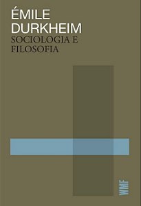 Sociologia e Filosofia - (martins Fontes)
