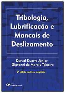 Tribologia, Lubrificação e Mancais de Deslizamento - 02ed/23 - Revista e am