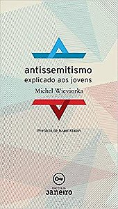 Antissemitismo Explicado Aos Jovens