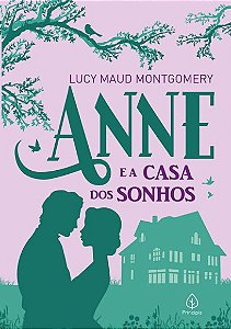 Anne e a Casa dos Sonhos - (principis)