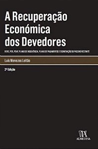 Recuperacao Economica dos Devedores, A: (rere, Per, Peap, Plano de Insolven