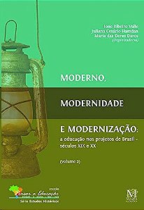 Moderno Modernidade e Modernizacao - Vol.02