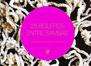 25 Boleros entre Sambas