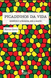Picadinhos da Vida: Misterio e o Homem, Nao a Morte