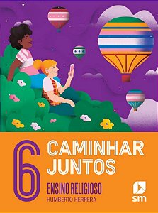 Caminhar Juntos 6 - Ensino Religioso