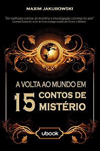 Volta ao Mundo em 15 Contos de Misterio, A