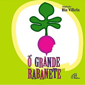 Grande Rabanete, O