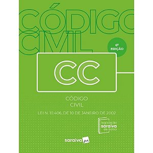 Codigo Civil: Lei N. 10.406, de 10 de Janeiro de 2002