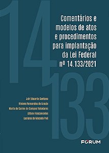 Comentarios e Modelos de Atos e Procedimentos para Implantacao da Lei Feder