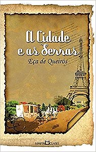 Cidade e as Serras ,a