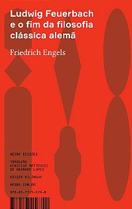 Ludwig Feuerbach e o Fim da Filosofia Classica Alema