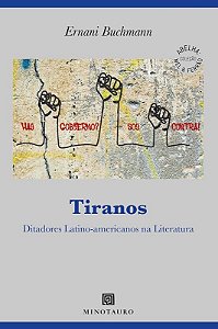 Tiranos: Ditadores Latino-americanos na Literatura