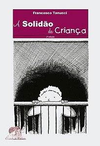 Solidao da Crianca, A