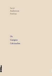 Campos Calcinados, os