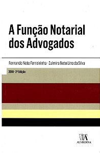 Funcao Notarial dos Advogados, A