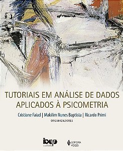 Tutoriais em Analise de Dados Aplicados a Psicometria