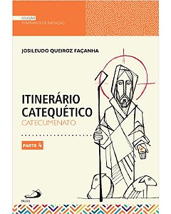 Itinerario Catequetico: Catecumenato Parte 4
