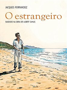 Estrangeiro, o - Baseado na Obra de Albert Camus