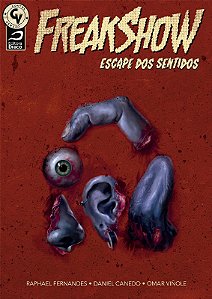 Freakshow - Escape dos Sentidos