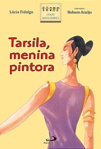 Tarsila, Menina Pintora