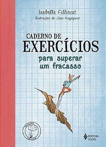 Caderno de Exercícios para Superar Um Fracasso