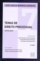 Temas de Direito Processual Vol 7 - Capa Dura