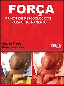 Forca - Principios Metodologicos para o Treinamento