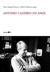 Antonio Candido 100 Anos