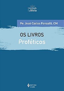 Livros Profeticos, os