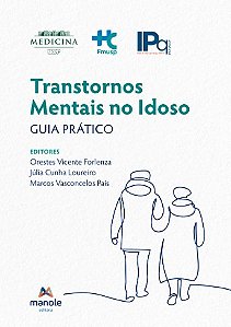Transtornos Mentais no Idoso: Guia Pratico