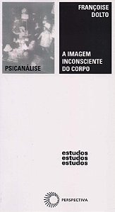 Imagem Inconsciente do Corpo, A
