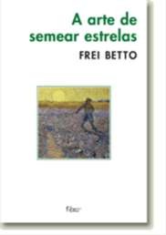 Arte de Semear Estrelas, A