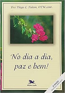 No Dia a Dia Paz e Bem