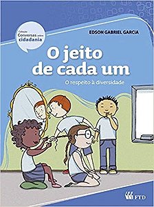 Jeito de Cada Um, O