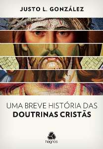 Breve Historia das Doutrinas Cristas, Uma