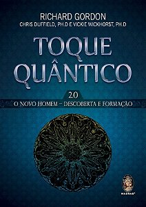 Toque Quantico 2.0  - o Novo Homem - Descoberta e Formacao