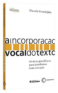 Incorporacao Vocal do Texto, A