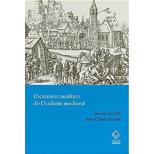 Dicionario Analitico do Ocidente Medieval - Volumes 1 e 2