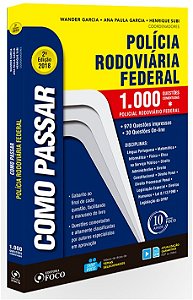 Como Passar em Concursos da Policia Rodoviaria Federal - 1.000 Questoes com