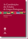 Constituicoes dos Estados de Lingua Portuguesa, as