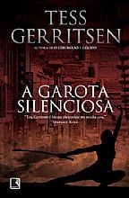 Garota Silenciosa, A