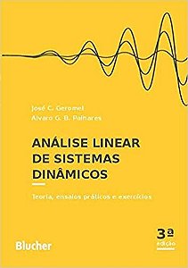 Analise Linear de Sistemas Dinamicos: Teoria, Ensaios Praticos e Exercicios