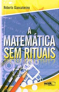 Matematica sem Rituais, A