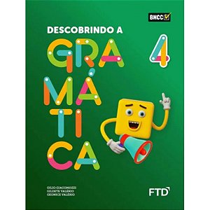 Descobrindo a Gramatica - 4 ano