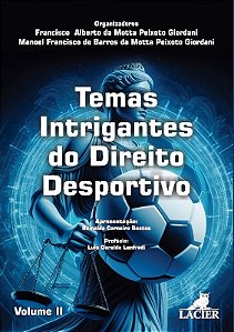 Temas Intrigantes do Direito Desportivo
